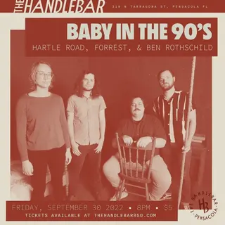 Show flyer, baby in the 90's, hartle road +2, Pensacola FL, Sep 30, 2022