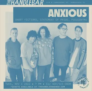 Show flyer, anxious, short fictions +2, Pensacola FL, Nov 1, 2022