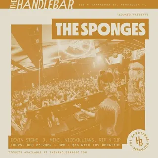 Show flyer, the sponges, devin stone +3, Pensacola FL, Dec 22, 2022