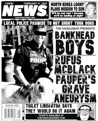 Show flyer, bankhead boys, rufus mcblack +1, Pensacola FL, Feb 11, 2023
