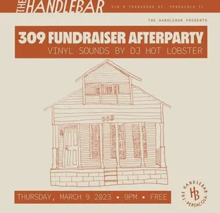 Show flyer, 309 fundraiser afterparty, Pensacola FL, Mar 9, 2023