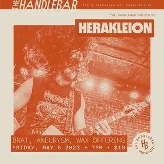 Show flyer, herakleion, brat +2, Pensacola FL, May 5, 2023