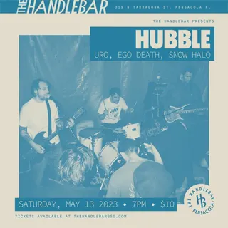 Show flyer, hubble, uro +2, Pensacola FL, May 13, 2023