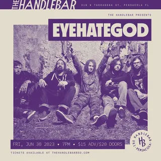 Show flyer, eyehategod, Pensacola FL, Jun 30, 2023