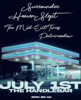 Show flyer, surrounder, heaven slept +2, Pensacola FL, Jul 1, 2023