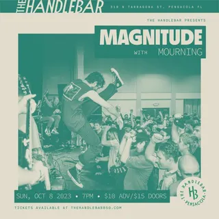 Show flyer, magnitude, mourning, Pensacola FL, Oct 8, 2023