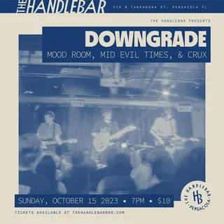 Show flyer, downgrade, mood room +2, Pensacola FL, Oct 15, 2023