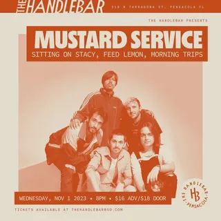 Show flyer, mustard service, sitting on stacy +2, Pensacola FL, Nov 1, 2023