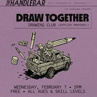 Show flyer, draw together, Pensacola FL, Feb 7, 2024