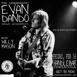 Show flyer, evan dando, willy mason, Pensacola FL, Feb 16, 2024