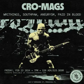 Show flyer, cro-mags, writhings +3, Pensacola FL, Feb 23, 2024