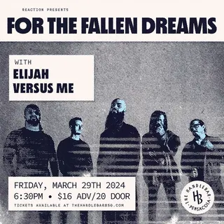 Show flyer, for the fallen dreams, elijah +1, Pensacola FL, Mar 29, 2024