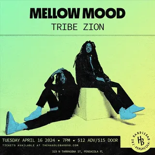 Show flyer, mellow mood, tribe zion, Pensacola FL, Apr 16, 2024