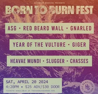 Show flyer, born to burn fest, Pensacola FL, Apr 20, 2024