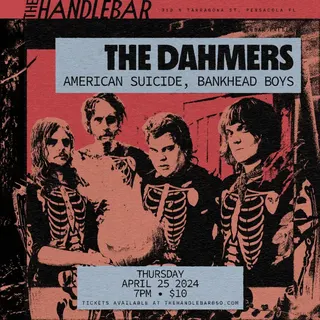 Show flyer, the dahmers, american suicide +1, Pensacola FL, Apr 25, 2024