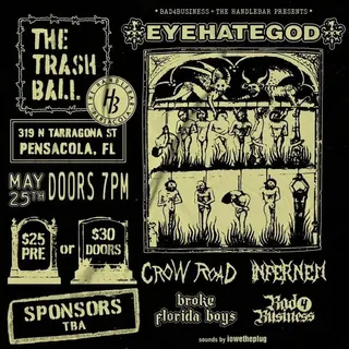 Show flyer, eyehategod, crow road +3, Pensacola FL, May 25, 2024