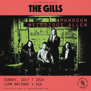 Show flyer, the gills, handgun +1, Pensacola FL, Jul 7, 2024