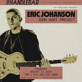 Show flyer, eric johanson, john hart project, Pensacola FL, Aug 15, 2024