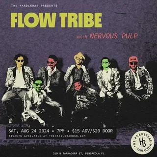 Show flyer, flow tribe, nervous pulp, Pensacola FL, Aug 24, 2024