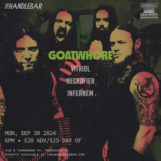 Show flyer, goatwhore, vitriol +2, Pensacola FL, Sep 30, 2024