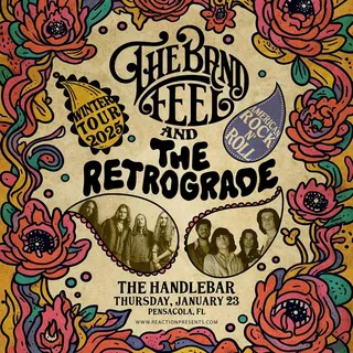 Show flyer, the band feel, the retrograde, Pensacola FL, Jan 23, 2025
