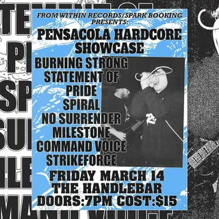 Show flyer, burning strong, statement of pride +5, Pensacola FL, Mar 14, 2025