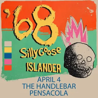 Show flyer, '68, silly goose +2, Pensacola FL, Apr 4, 2025