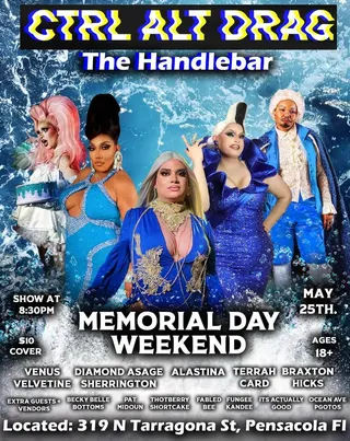 Show flyer, ctrl alt drag, Pensacola FL, May 25, 2025