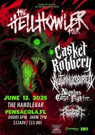 Show flyer, casket robbery, autumn lies buried, Pensacola FL, Jun 13, 2025