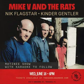 Show flyer, mike v & the rats, nik flagstar +1, Pensacola FL, Jun 18, 2025