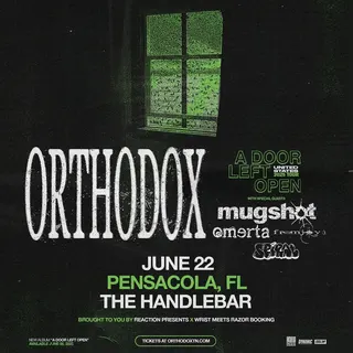 Show flyer, orthodox, mugshot +3, Pensacola FL, Jun 22, 2025