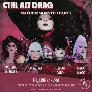 Show flyer, ctrl alt drag- mayhem monster party, Pensacola FL, Jun 27, 2025