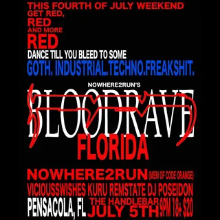 Show flyer, bloodrave, Pensacola FL, Jul 5, 2025