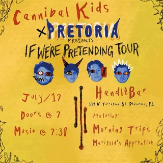 Show flyer, cannibal kids, pretoria +2, Pensacola FL, Jul 17, 2025