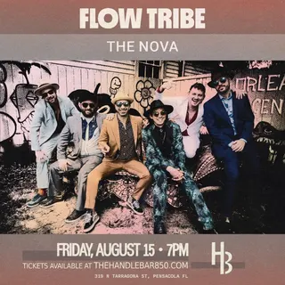 Show flyer, flow tribe, the nova, Pensacola FL, Aug 15, 2025