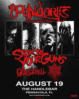 Show flyer, boundaries, stick to your guns +2, Pensacola FL, Aug 19, 2025