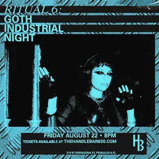 Show flyer, ritual 6: goth/industrial night, Pensacola FL, Aug 22, 2025