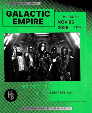 Show flyer, galactic empire, Pensacola FL, Nov 6, 2025