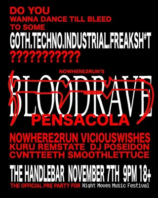 Show flyer, bloodrave, nowhere2run +6, Pensacola FL, Nov 7, 2025