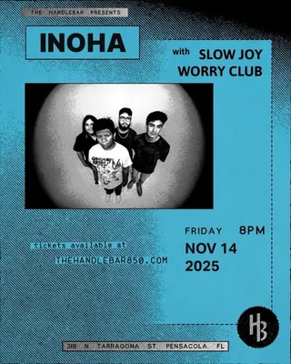 Show flyer, inoha, slow joy +1, Pensacola FL, Nov 14, 2025
