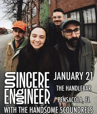 Show flyer, sincere engineer, the handsome scoundrels, Pensacola FL, Jan 21, 2026