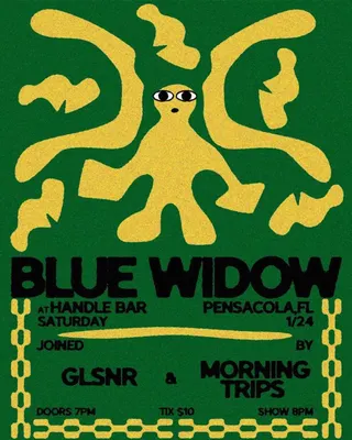 Show flyer, blue widow, glsnr +1, Pensacola FL, Jan 24, 2026