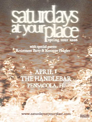 Show flyer, saturdays at your place, Pensacola FL, Apr 1, 2026