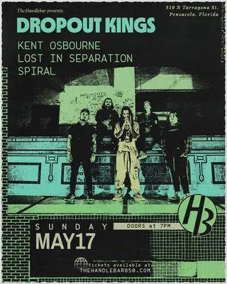 Show flyer, dropout kings, kent osbourne +2, Pensacola FL, May 17, 2026
