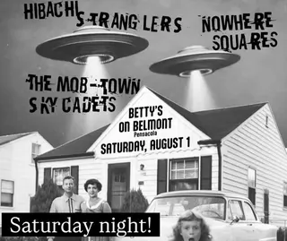 Show flyer, hibachi stranglers, nowhere squares +1, Pensacola FL, Aug 1, 2026