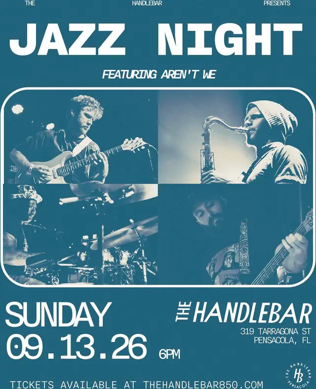 Show flyer, jazz night, aren’t we, Pensacola FL, Sep 13, 2026