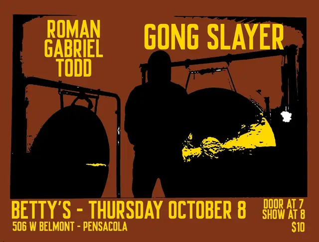Show flyer for Gong Slayer in Pensacola, FL, Oct 8, 2026