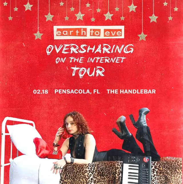 Show flyer for Earth to Eve at The Handlebar in Pensacola, FL, Feb 18, 2027
