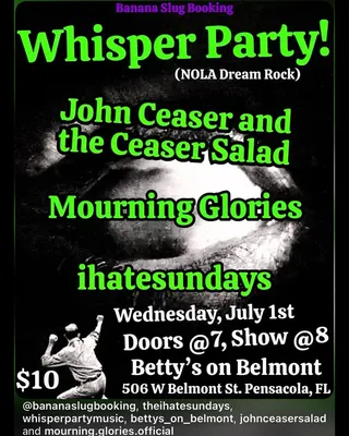 Show flyer, whisper party, Pensacola FL, Jul 1, 2026