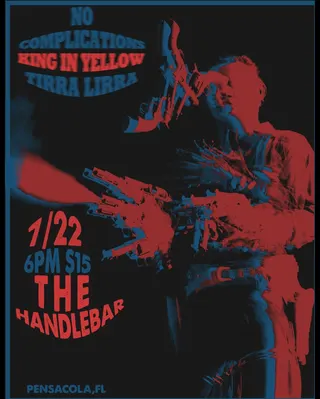 Show flyer, no complications, king in yellow +1, Pensacola FL, Jul 22, 2026